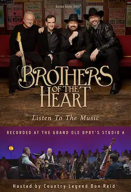 Brothers of the Heart - Listen To The Music - DVD