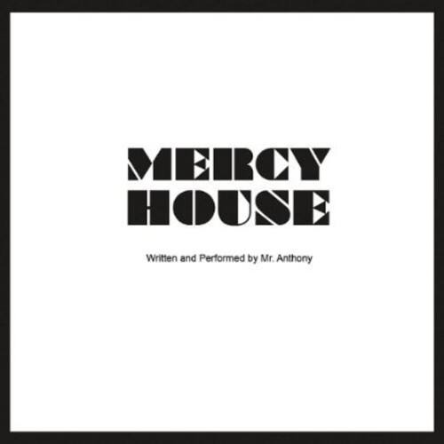 Mr. Anthony - Mercy House   - COMPACT DISCS [CD] price history on PriceWatchPro