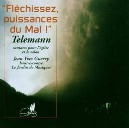 "Flechissez,  
puissances  
du Mal !"  

Telemann  
cantates pour l'église  
et le salon  

Jean Yves Guerry  
basse-contre  

Le Jardin de Musiques  

Spies