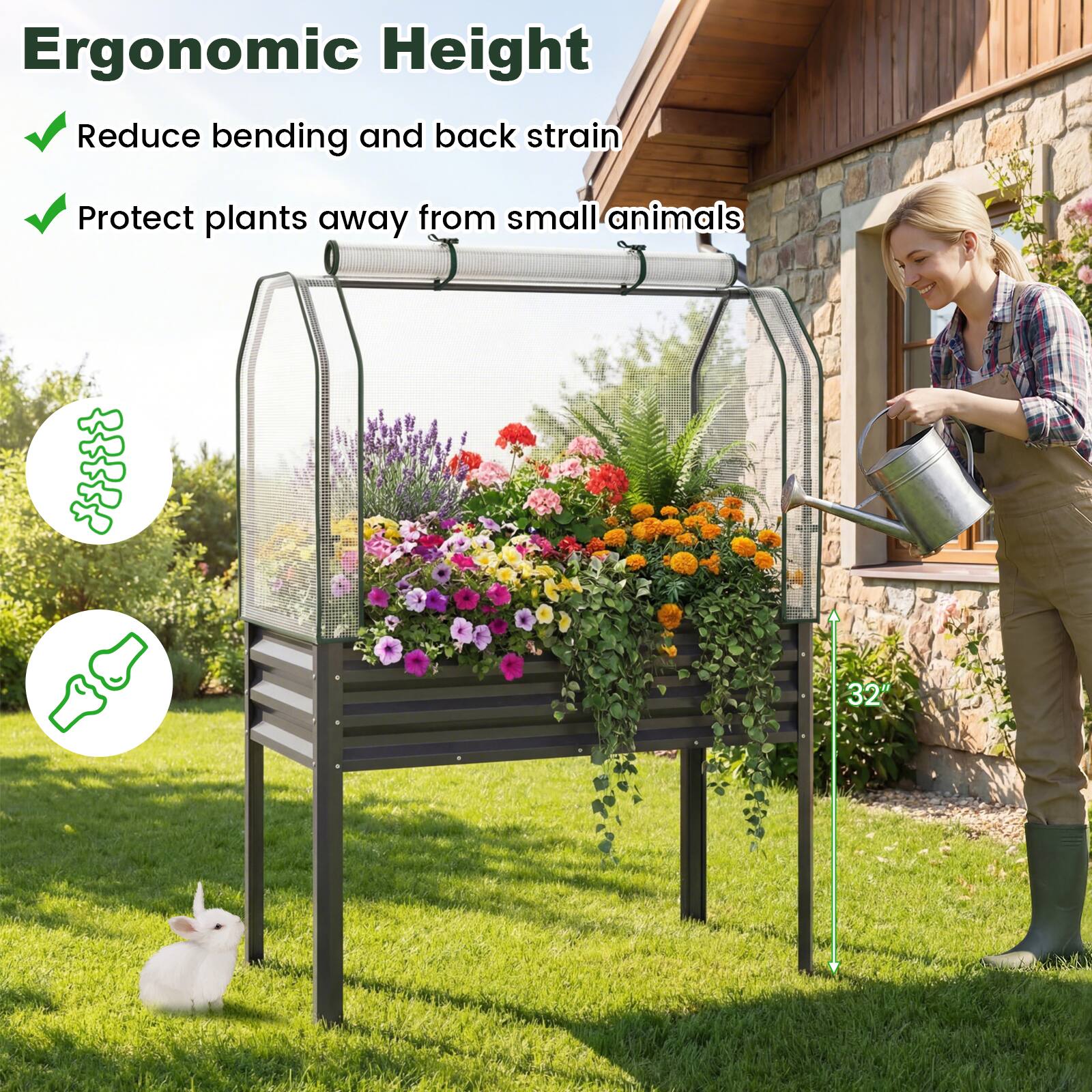 Ergonomic Height  
- Reduce bending and back strain  
- Protect plants away from small animals  

32"