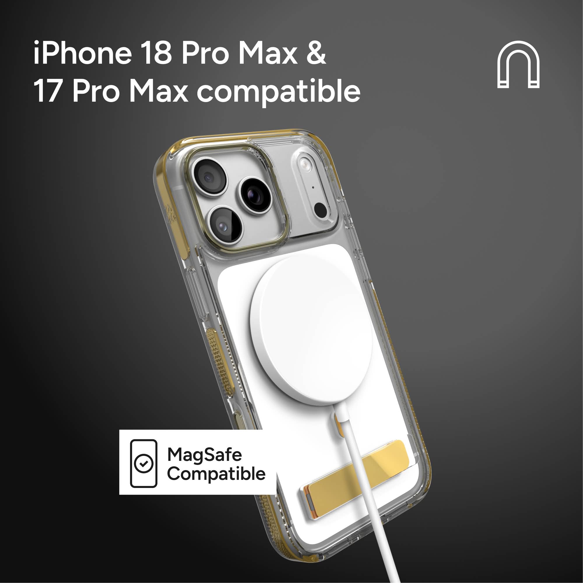 iPhone 18 Pro Max & 17 Pro Max compatible  
MagSafe Compatible