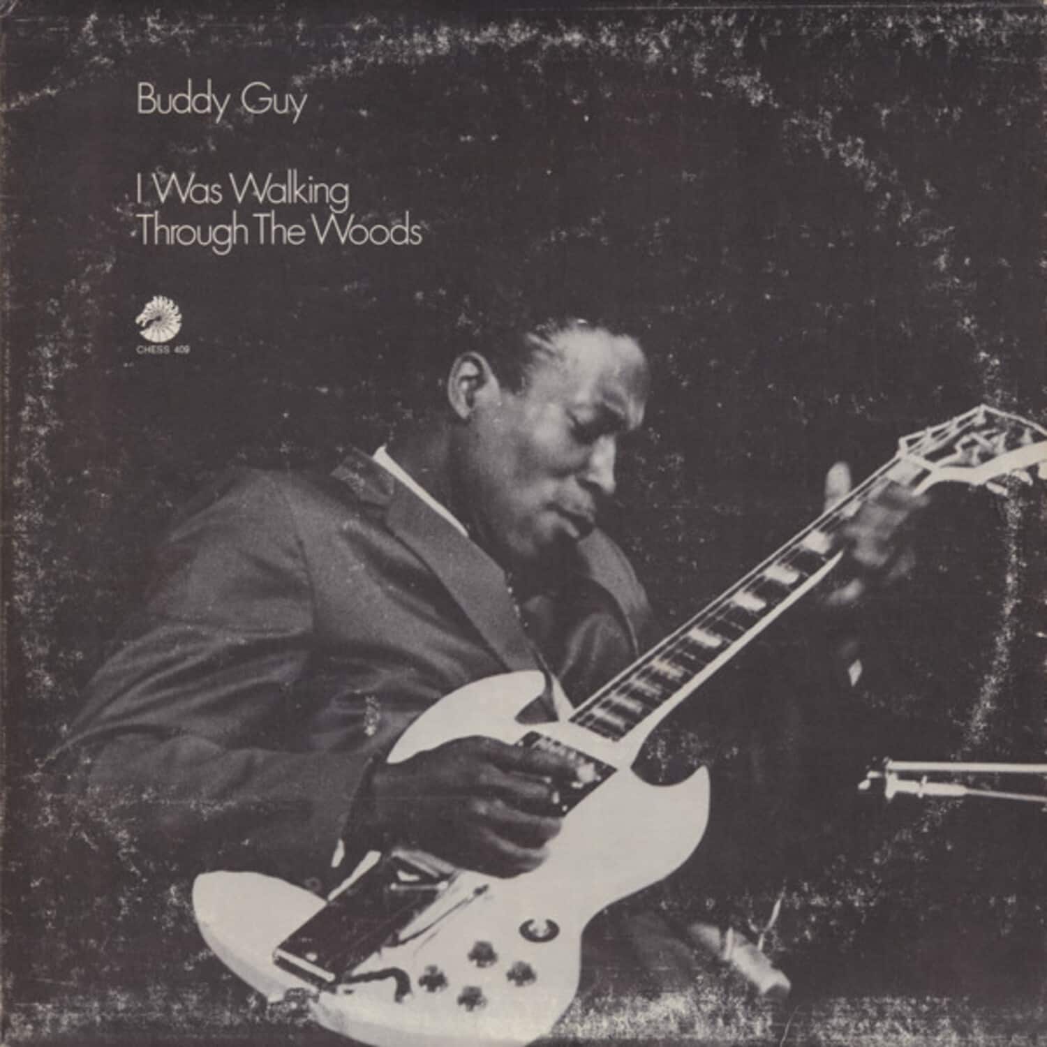 Buddy Guy - I Was Walking Through The Woods (Chess Acoustic Sounds Series)   - VINYL LP price history on PriceWatchPro