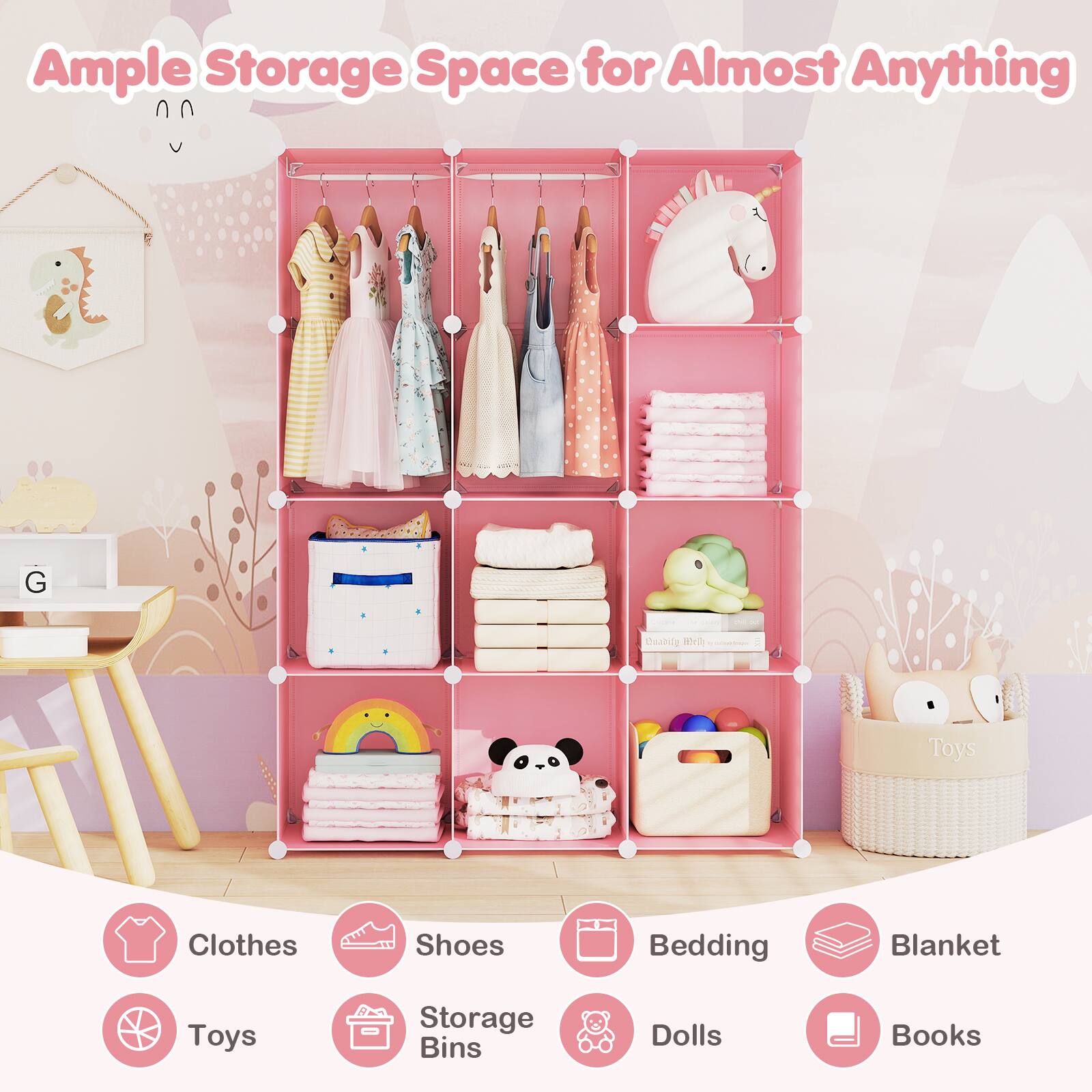 Ample Storage Space for Almost Anything

- Clothes
- Shoes
- Bedding
- Blanket
- Toys
- Storage Bins
- Dolls
- Books