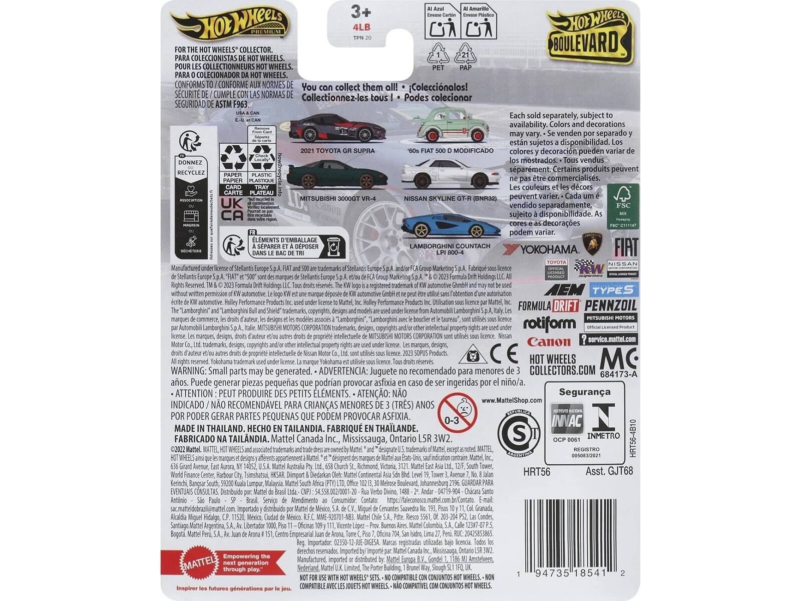 **Hot Wheels**

**Boulevard**

**FOR THE HOT WHEELS® COLLECTOR**  
**PARA COLECCIONISTAS DE HOT WHEELS®**  
**POUR LES COLLECTIONNEURS DE HOT WHEELS®**  
**PARA COLECCIONADORES DE HOT WHEELS®**  
**CONFORMS TO / CONFORME AUX NORMES DE SEGURIDAD DE ASTM F963**  
**SECURITE DE / CONFORME A LA NORME DE SEGURIDAD DE ASTM F963**  
**CONFORME A / CONFORME A LA NORME DE SEGURIDAD DE ASTM F963**

**You can collect them all!**  
**Coleccionalos!**  
**Collectionnez-les tous!**  
**Podes coleccionar**

**2021 TOYOTA GR SUPRA**  
**MITSUBISHI 3000GT VR-4**  
**NISSAN SKYLINE GT-R (BNR32)**  
**LAMBORGHINI COUNTACH**

**Each sold separately, subject to availability. Colors and decorations may vary.**  
**V