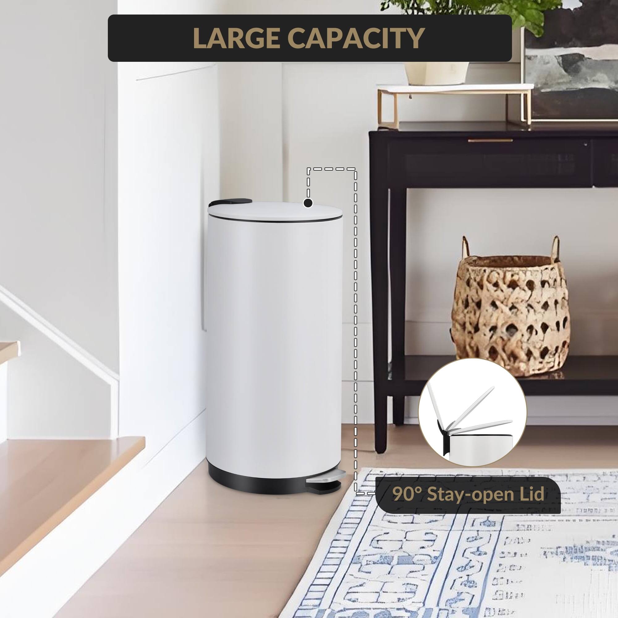 LARGE CAPACITY  
90° Stay-open Lid