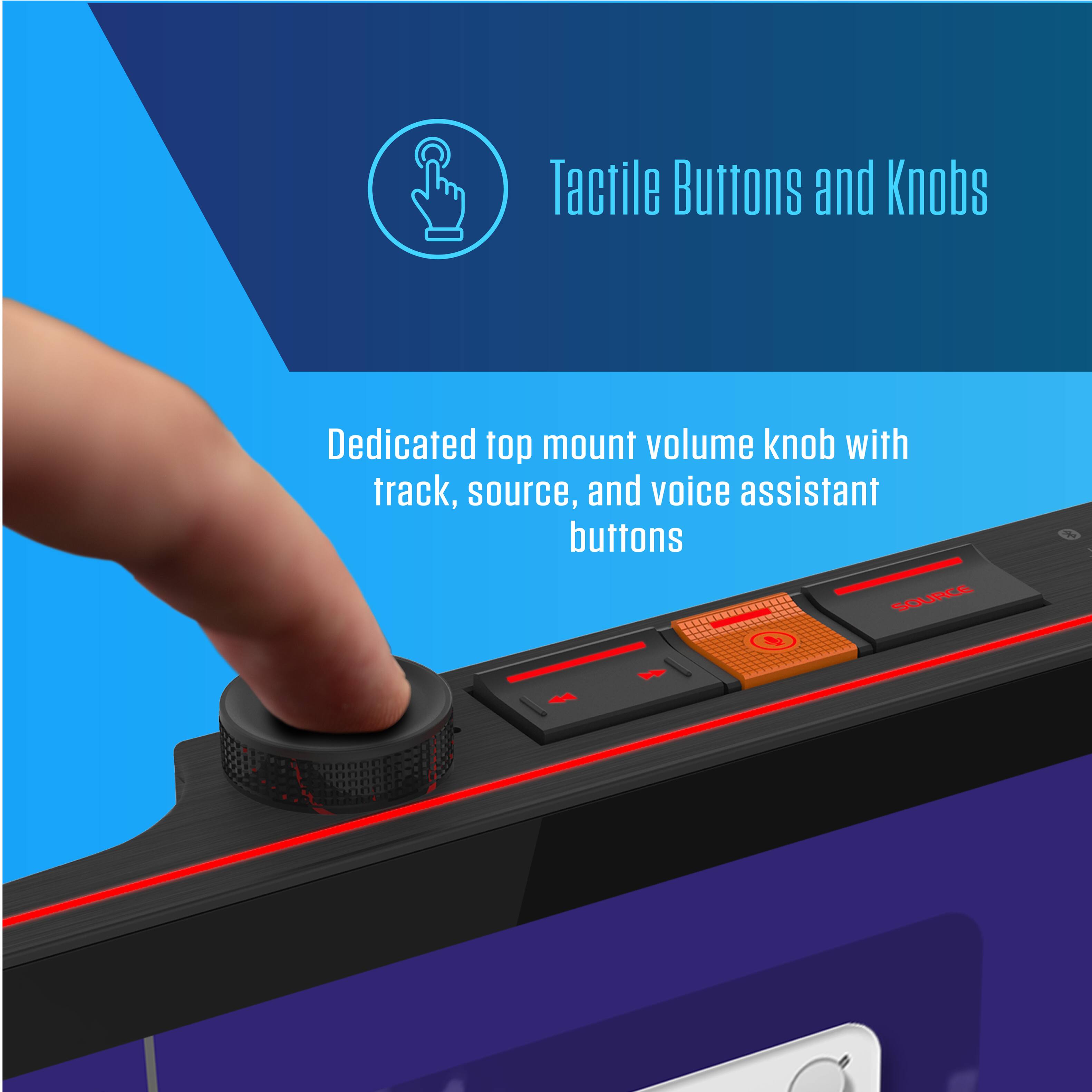 Tactile Buttons and Knobs

Dedicated top mount volume knob with track, source, and voice assistant buttons