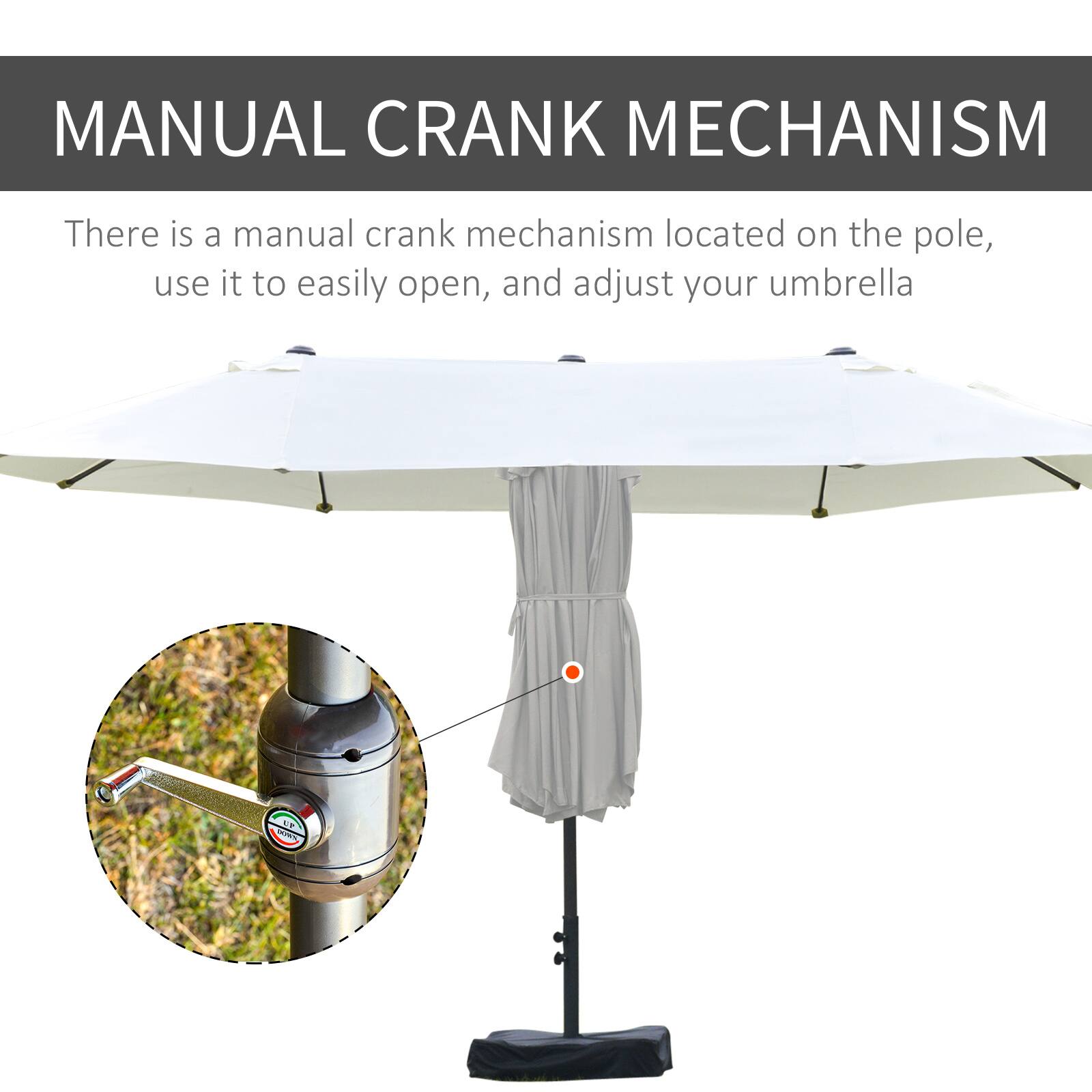MANUAL CRANK MECHANISM
There is a manual crank mechanism located on the pole, use it to easily open, and adjust your umbrella.