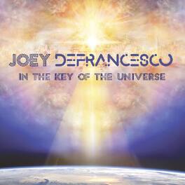 Joey DeFrancesco - In The Key Of The Universe - VINYL LP