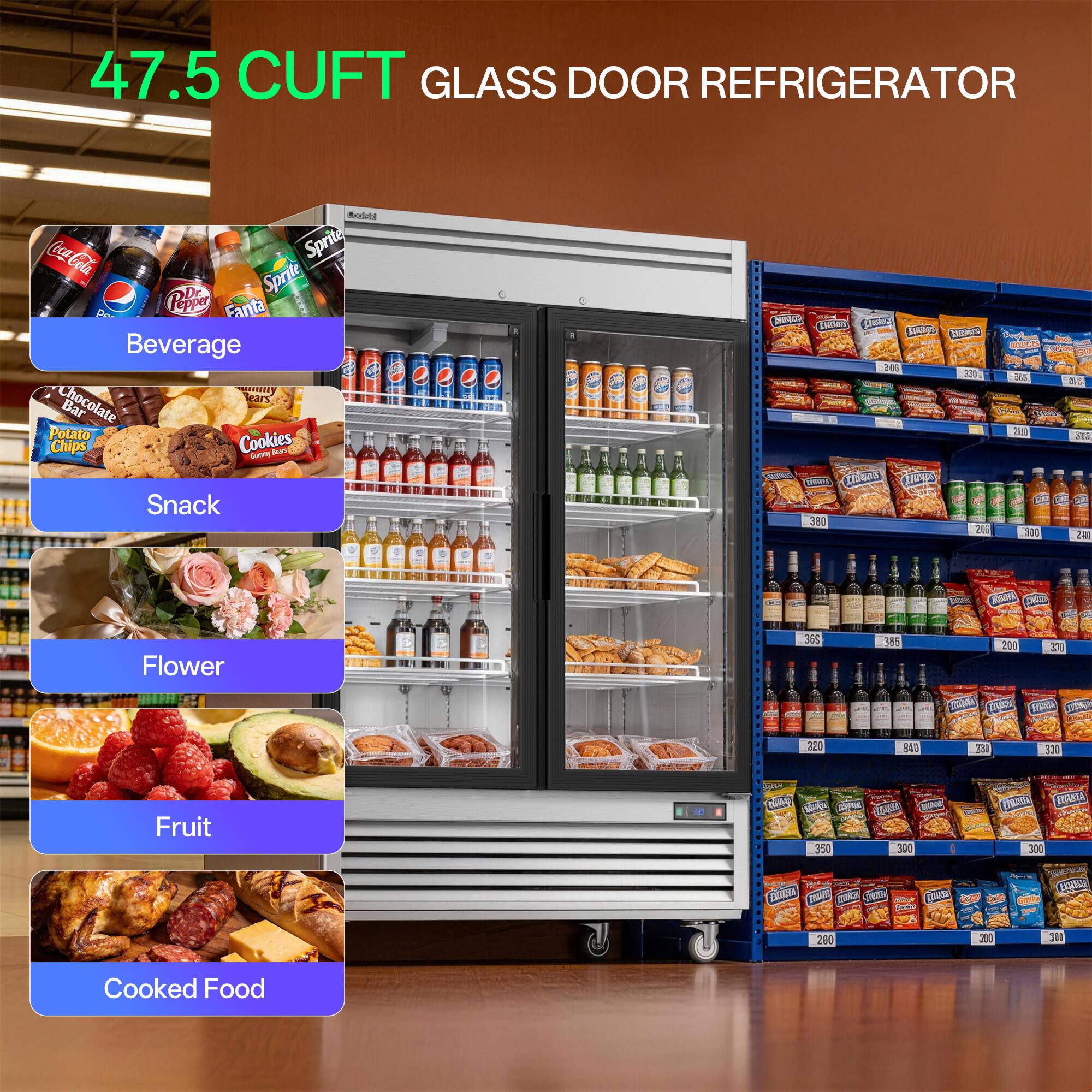 47.5 CUFT GLASS DOOR REFRIGERATOR

- Beverage: Coca-Cola, Sprite, Cola, Pepper, Fanta
- Snack: Chocolate Bar, Potato Chips, Cookies
- Flower
- Fruit
- Cooked Food