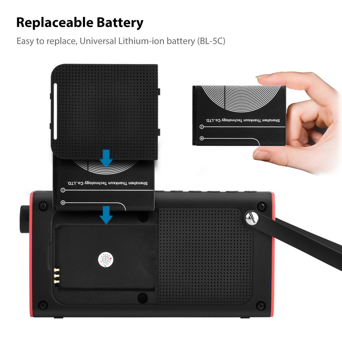 Replaceable Battery

Easy to replace, Universal Lithium-ion battery (BL-5C)

Shenzhen Thanksun Technology Co., Ltd