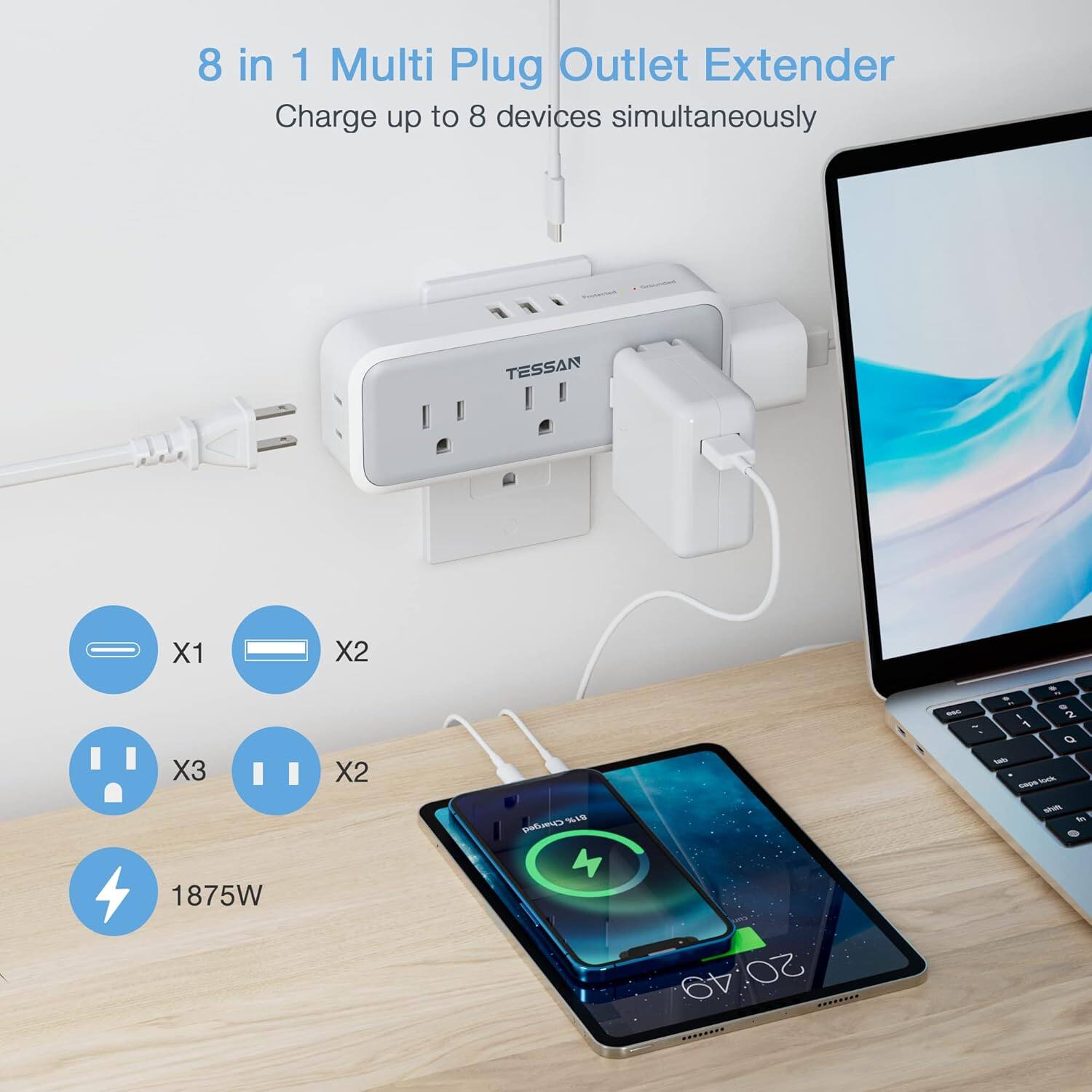8 in 1 Multi Plug Outlet Extender  
Charge up to 8 devices simultaneously  

X1  
X2  
X3  
X2  

1875W