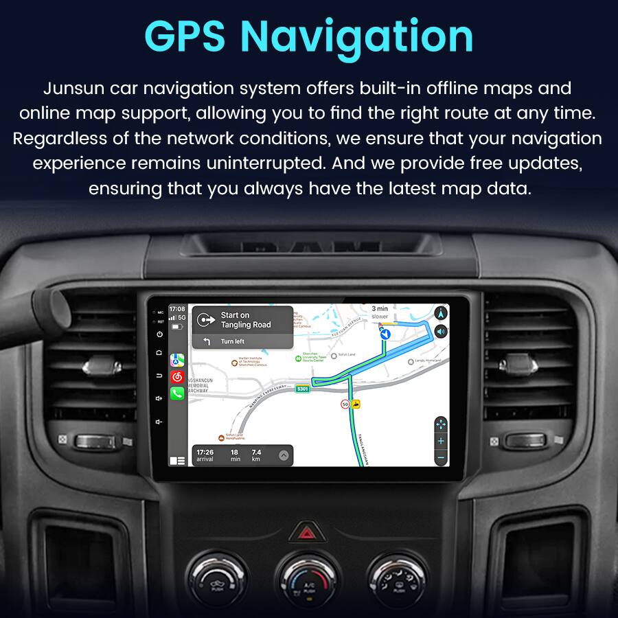 GPS Navigation

Junsun car navigation system offers built-in offline maps and online map support, allowing you to find the right route at any time. Regardless of the network conditions, we ensure that your navigation experience remains uninterrupted. And we provide free updates, ensuring that you always have the latest map data.

17:08 E vil 50 Start on Tangling Road WITIE 3 min Sower Turn left - - - - Moucae - n SSMRNCUN EMPORIAL ARCWAT ONTSERA 8301 A - 17:26 18 7.4 anrival min km