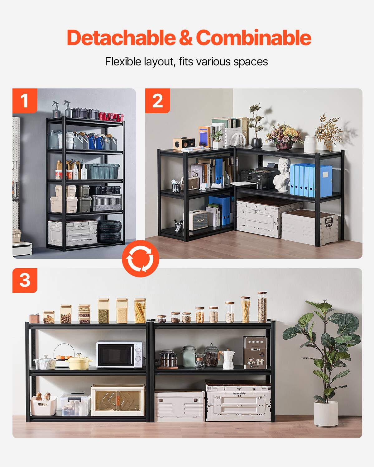 Detachable & Combinable
Flexible layout, fits various spaces
1
2
3