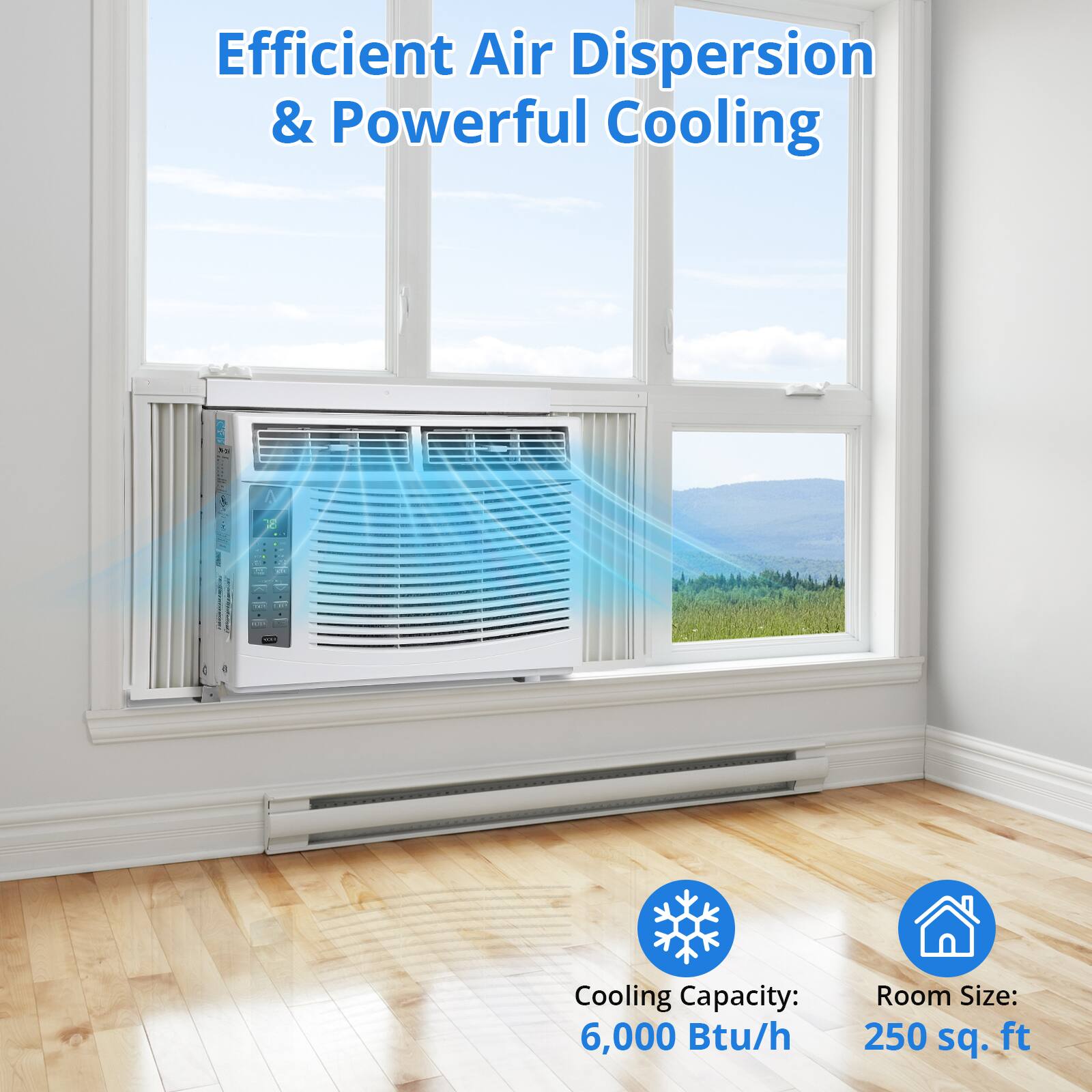 Efficient Air Dispersion & Powerful Cooling

Cooling Capacity: 6,000 Btu/h  
Room Size: 250 sq. ft