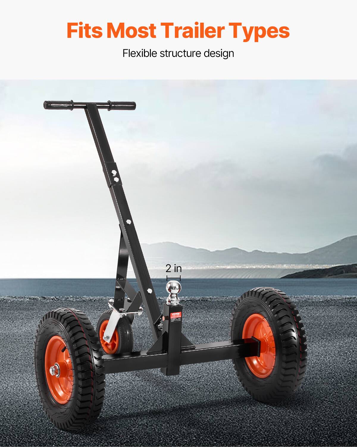 Fits Most Trailer Types  
Flexible structure design  

2 in