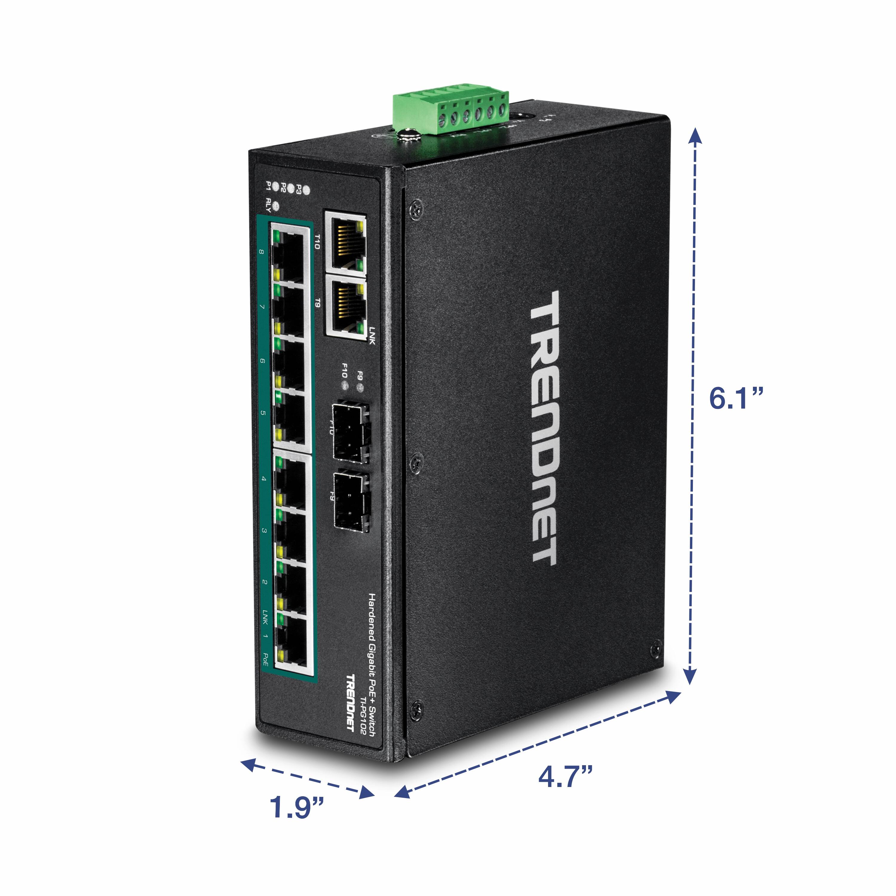 208000 02030 2 FLY 0 FD a a a U Y . Lar IE 1.9" LNK F10   Hardened Gigabit TRENDNET PoE+ TPGP Switch TRENDNET 4.7" 6.1"