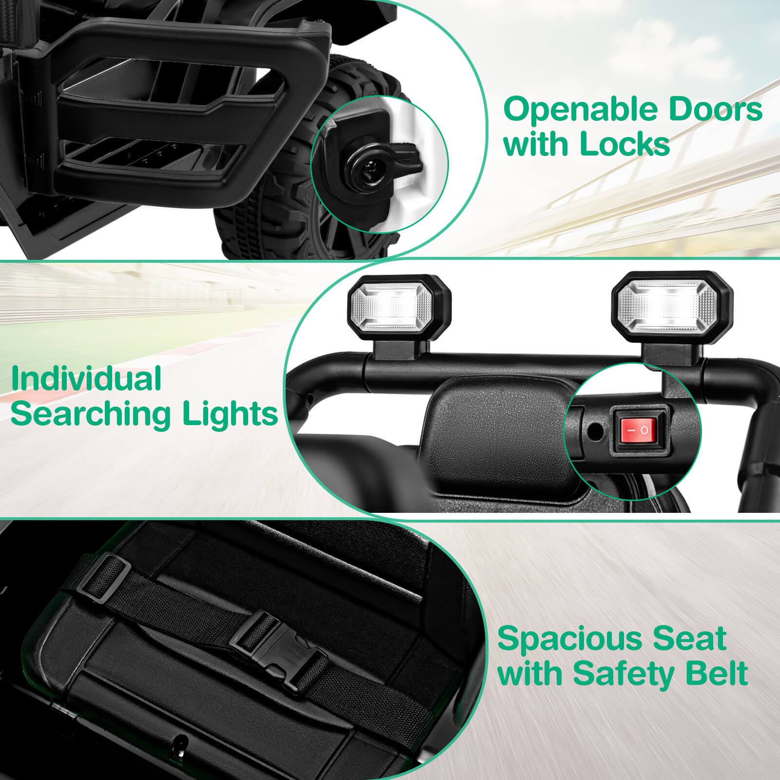 - Openable Doors with Locks
- Individual Searching Lights
- Spacious Seat with Safety Belt