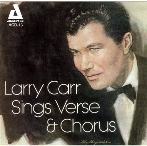 Larry Carr - Sings Verse and Chorus   - COMPACT DISCS [CD] price history on PriceWatchPro