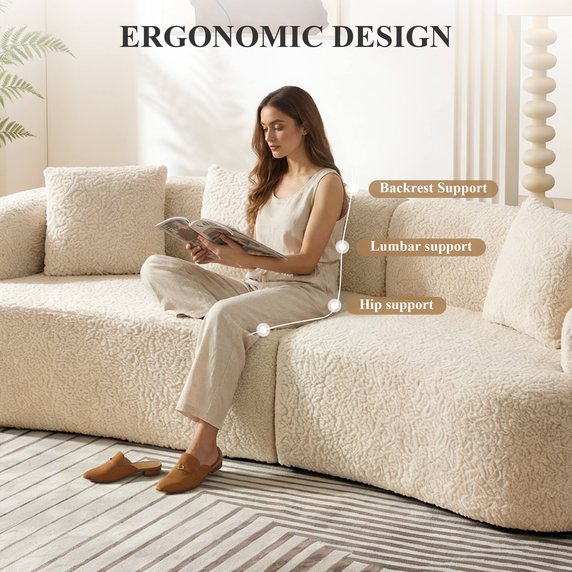 ERGONOMIC DESIGN

- Backrest Support
- Lumbar support
- Hip support