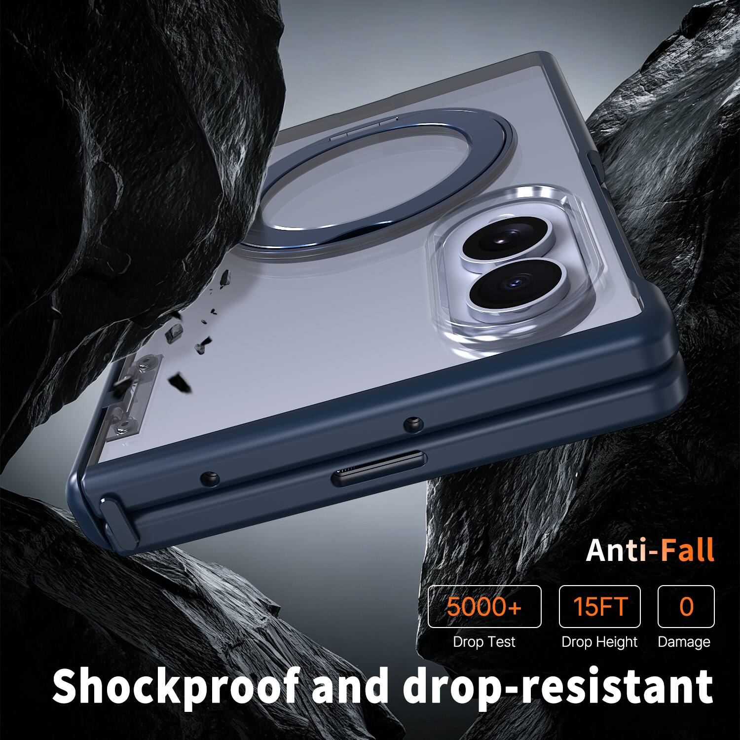 Anti-Fall  
5000+  
15FT  
0  
Drop Test  
Drop Height  
Damage  
Shockproof and drop-resistant