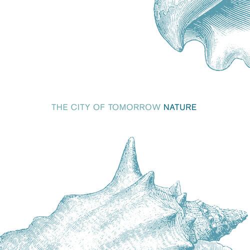 THE CITY OF TOMORROW NATURE
