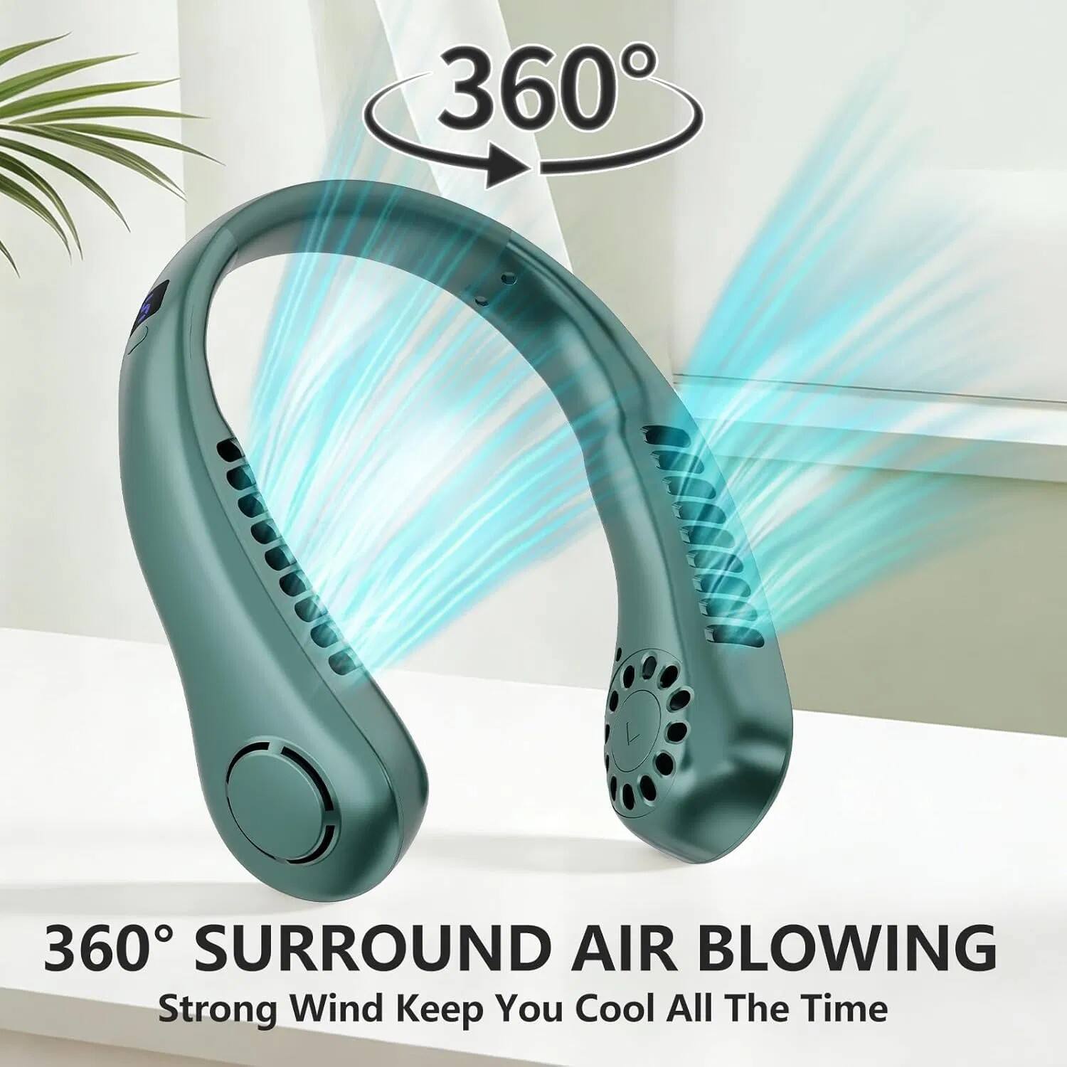 360° SURROUND AIR BLOWING  
Strong Wind Keep You Cool All The Time