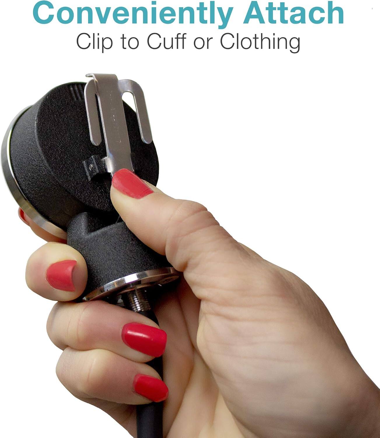 Conveniently Attach  
Clip to Cuff or Clothing