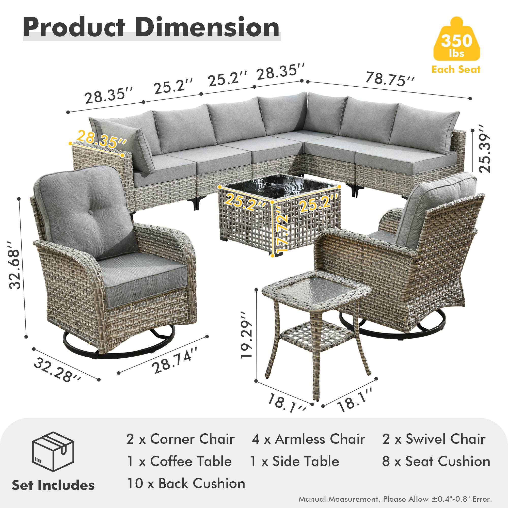 **Product Dimension**

- **350 lbs** (Each Seat)
- **28.35"** (Height)
- **25.2"** (Armrest Width)
- **25.2"** (Seat Depth)
- **78.75"** (Length)
- **28.35"** (Armrest Height)
- **28.35"** (Back Height)
- **25.39"** (Armless Chair Height)
- **25.2"** (Armless Chair Seat Depth)
- **17-72"** (Adjustable Height)
- **32.68"** (Armless Chair Width)
- **19.29"** (Armless Chair Depth)
- **32.28"** (Corner Chair Width)
- **28.74"** (Corner Chair Depth)
- **18.1"** (Swivel Chair Width)
- **18.1"** (Swivel Chair Depth)

**Set Includes**

- 2 x Corner Chair
- 4 x Armless Chair
- 2 x Swivel Chair
- 1 x Coffee Table
-
