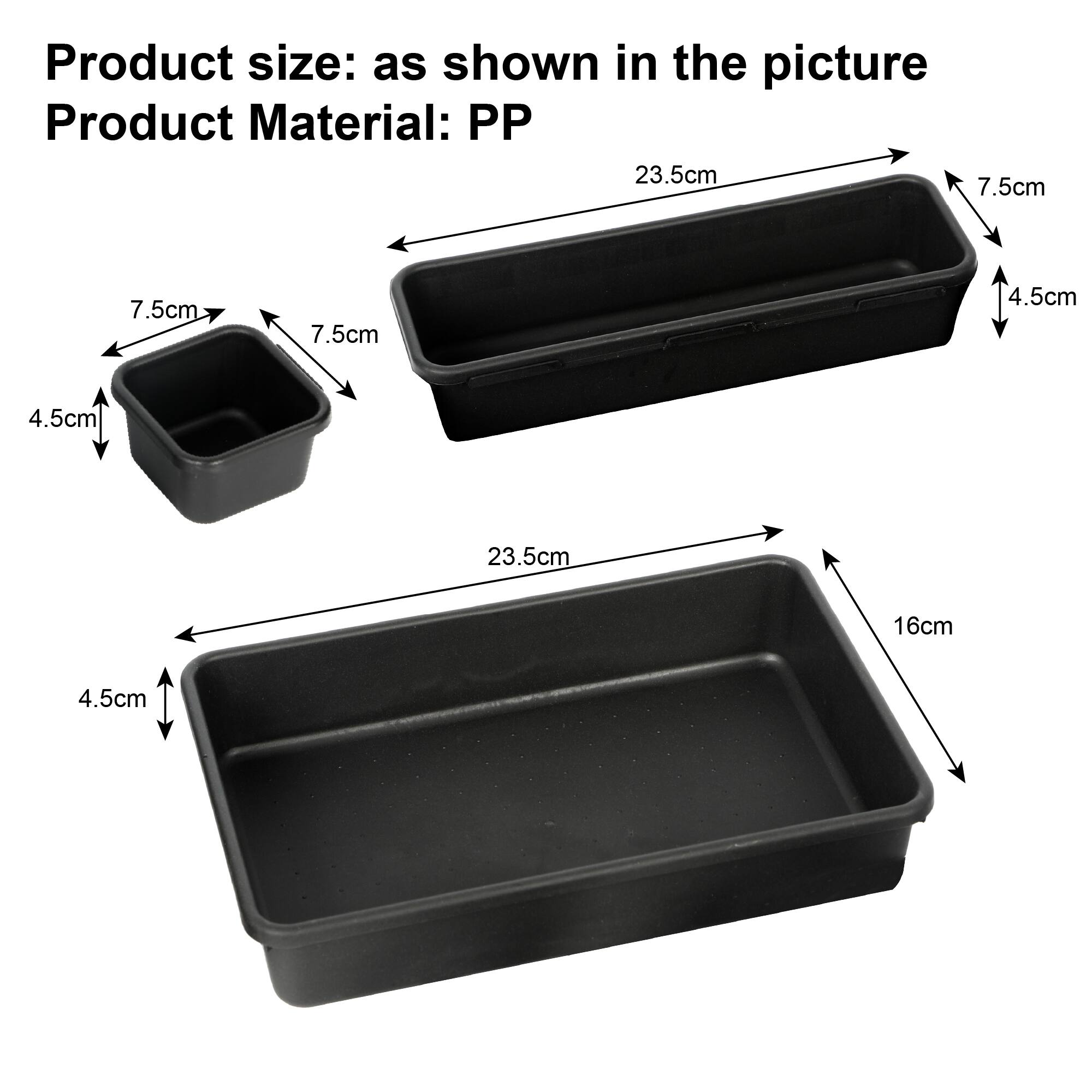 Product size: as shown in the picture
Product Material: PP
23.5cm
7.5cm
7.5cm
7.5cm
4.5cm
4.5cm
23.5cm
16cm
4.5cm