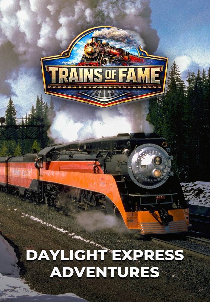 Front. Trains Of Fame - Daylight Express Adventures - DVD.