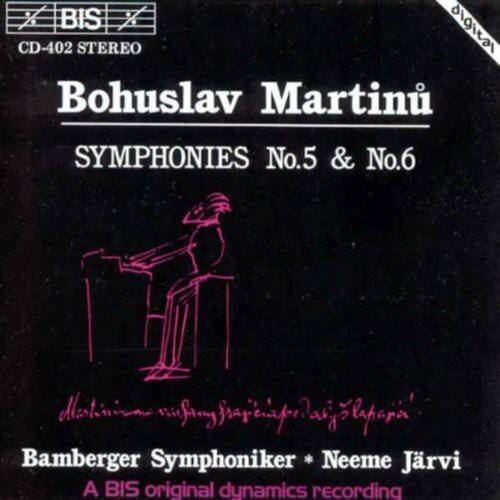 BIS  
CD-402 STEREO  

Bohuslav Martinů  
SYMPHONIES No.5 & No.6  

Bamberger Symphoniker * Neeme Järvi  
A BIS original dynamics recording