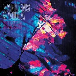 Gardens & Villa - Dunes - VINYL LP