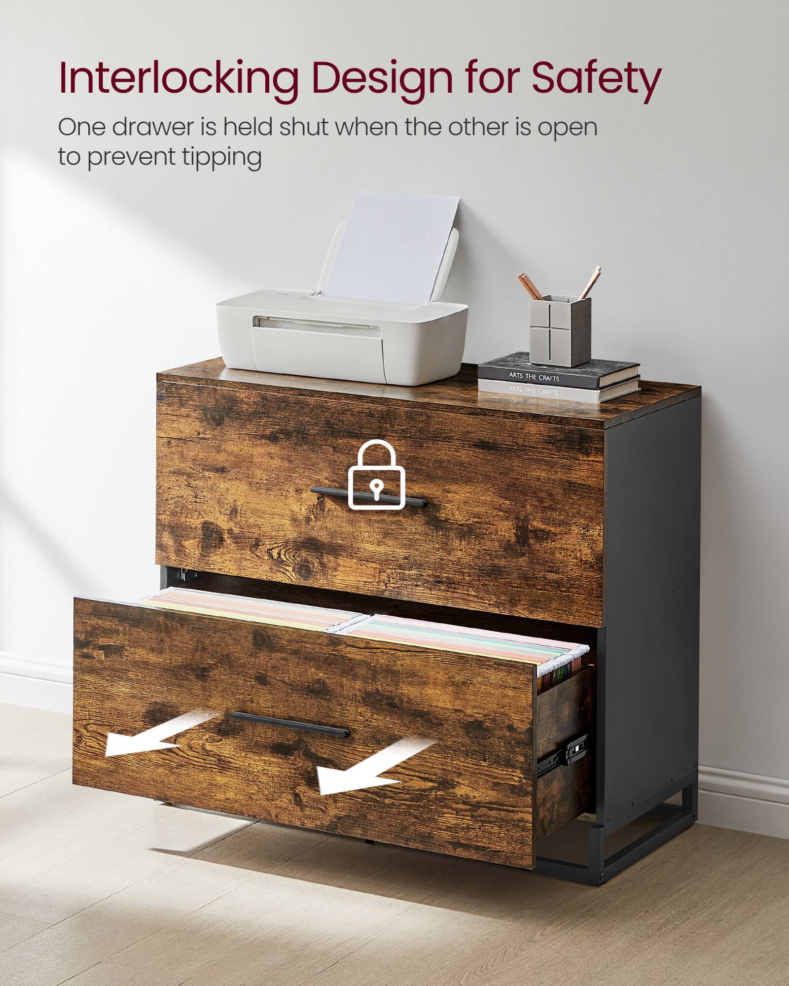 Interlocking Design for Safety  
One drawer is held shut when the other is open to prevent tipping