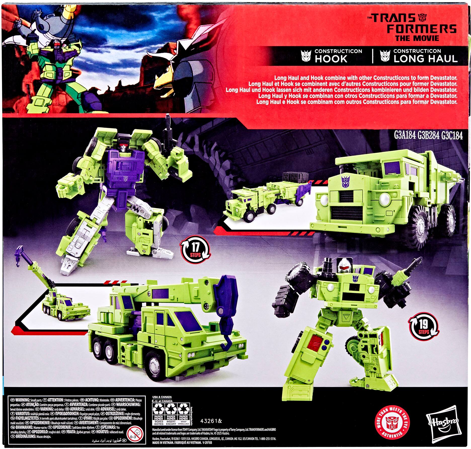 * Transformers The Movie Constructicon Hook
* Constructicon Long Haul
* Long Haul and Hook combine with other Constructicons to form Devastator.
* Long Haul und Hook lassen sich mit anderen Constructicons kombinieren und bilden Devastator.
* Long Haul y Hook se combinan con otros Constructicons para formar Devastator.
* Long Haul Hook se combinam com outros Constructicons para formar Devastator.
* G3A184
* G3B284
* G3C184
* 17 STIPS
* 19 STIPS
* WARNING
* ATTENTION
* No PGOMIA
* P GIN 5
* C ONTEE
* C WAARSCHUWING
* - - o HARMING
* - - o Sues
* OYELMEZTETES
* - -n UARI
* ke UPCODRNEN
* Suto
* POZORMENE
* C - - C VERTSMENT
* onpoente
* 5
* GS Suboe
* S SPLIIMAS:
* OPSZORILO:
* - -al acds M
* USA CANEN
* MC i CC : 43261& t
* nory o S
* u - Sddc moatuan
* CARKON u AN .
* 2