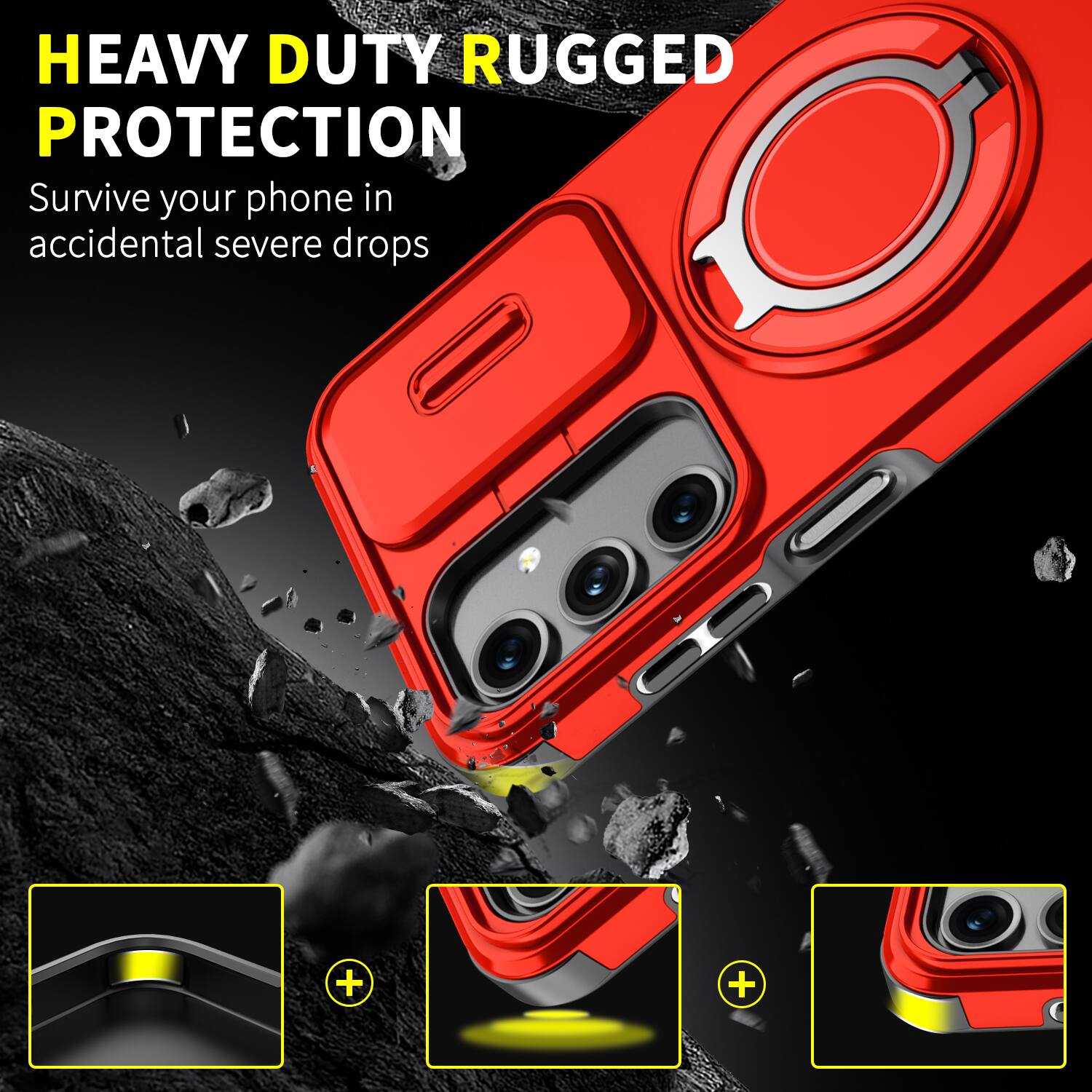 HEAVY DUTY RUGGED PROTECTION  
Survive your phone in accidental severe drops