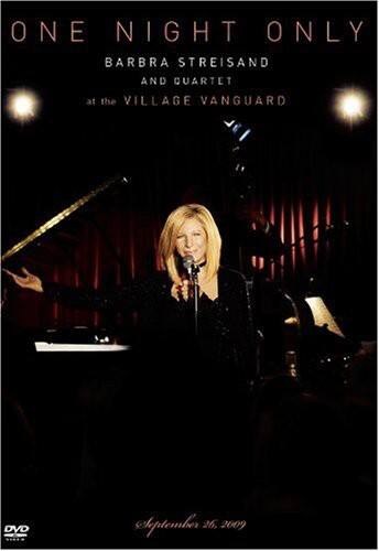 Front. Barbra Streisand - One Night Only: Barbra Streisand and Quartet at the Village Vanguard   - DVD.