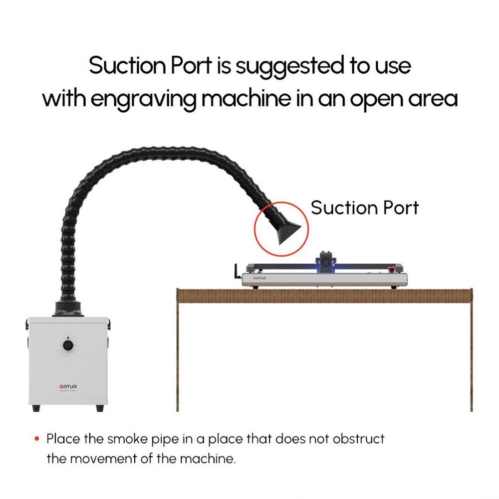 Suction Port is suggested to use with engraving machine in an open area. Suction Port OATUR FUTRO. Place the smoke pipe in a place that does not obstruct the movement of the machine.
