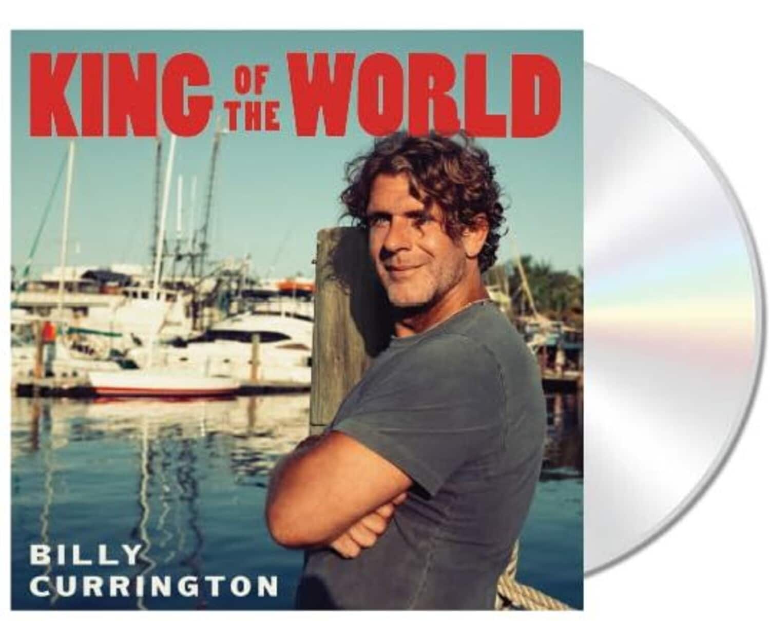 Billy Currington - King Of The World   - COMPACT DISCS [CD]