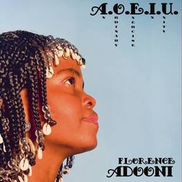 Florence Adooni - A.O.E.I.U. (An Ordinary Exercise In Unity) - VINYL LP