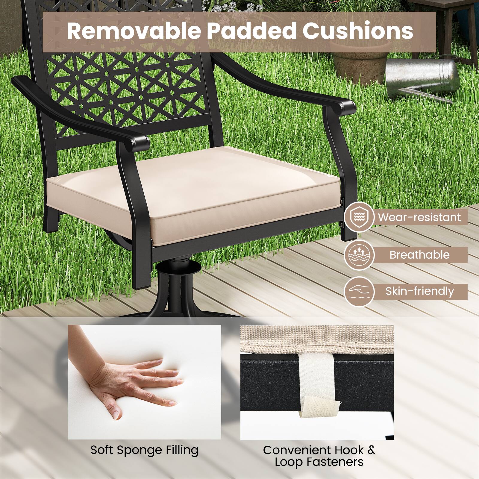 Removable Padded Cushions

- Wear-resistant
- Breathable
- Skin-friendly

Soft Sponge Filling

Convenient Hook & Loop Fasteners