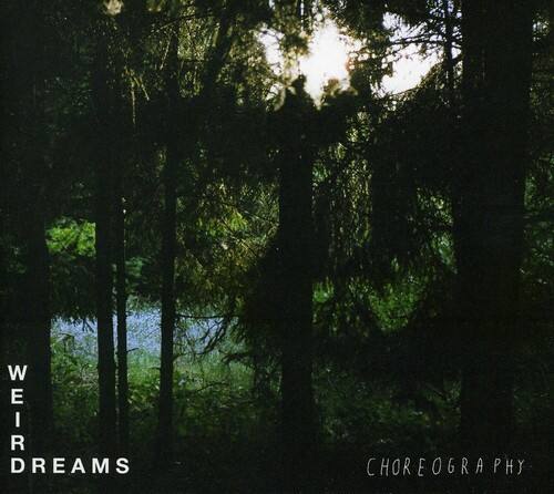 Weird Dreams - Choreography   - COMPACT DISCS [CD] price history on PriceWatchPro