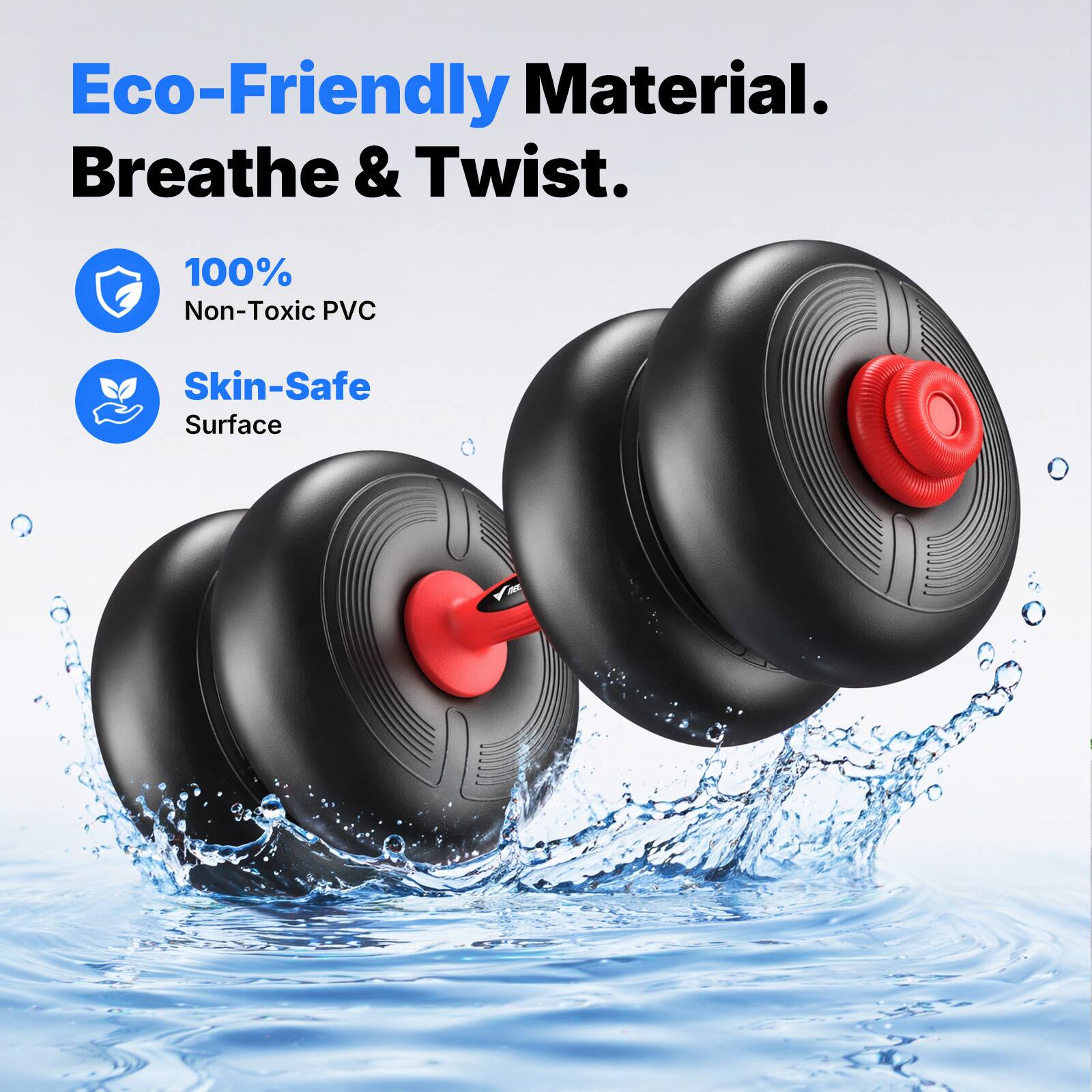 Eco-Friendly Material. Breathe & Twist. 100% Non-Toxic PVC Skin-Safe Surface
