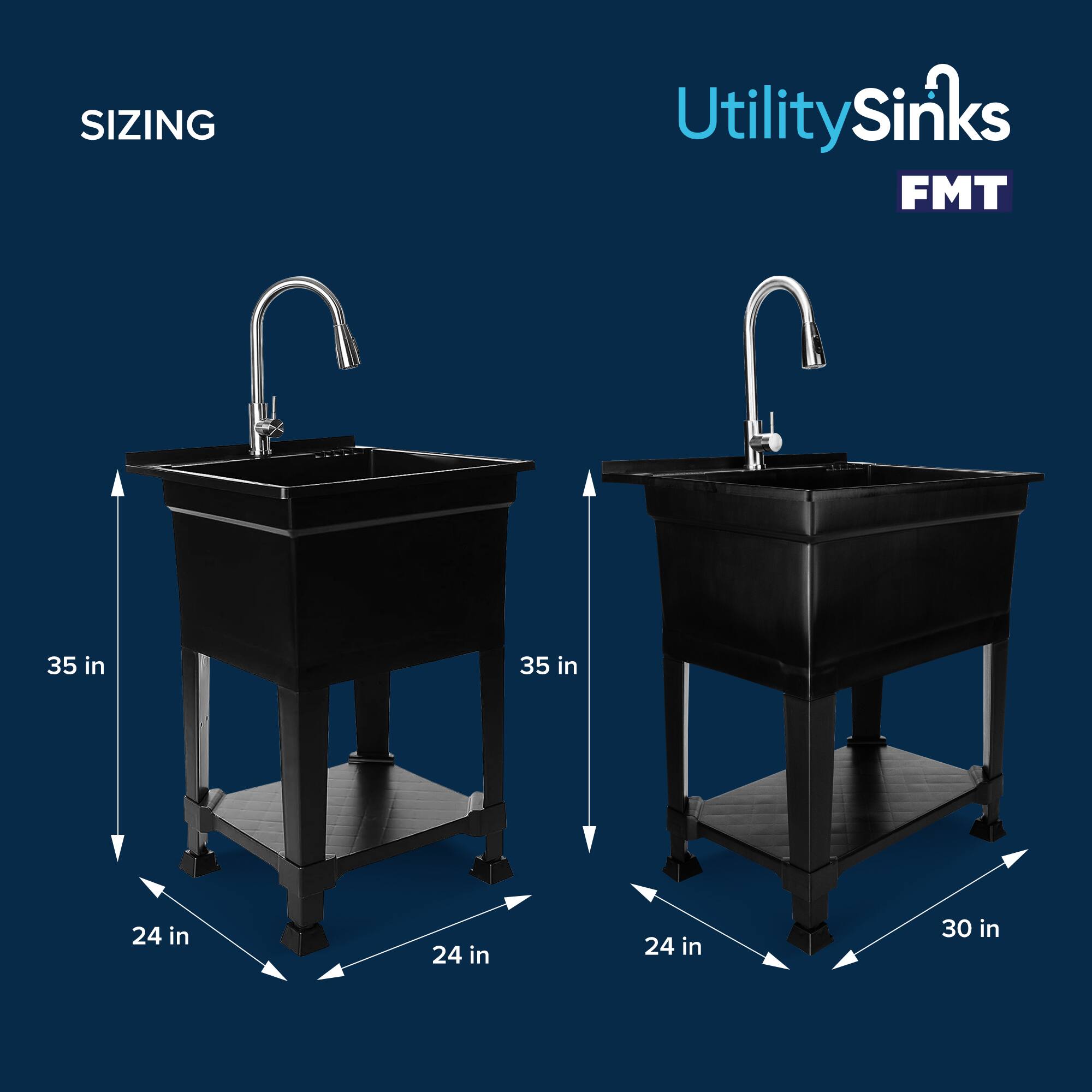 SIZING  
Utility Sinks FMT  
35 in  
35 in  
24 in  
24 in  
24 in  
30 in