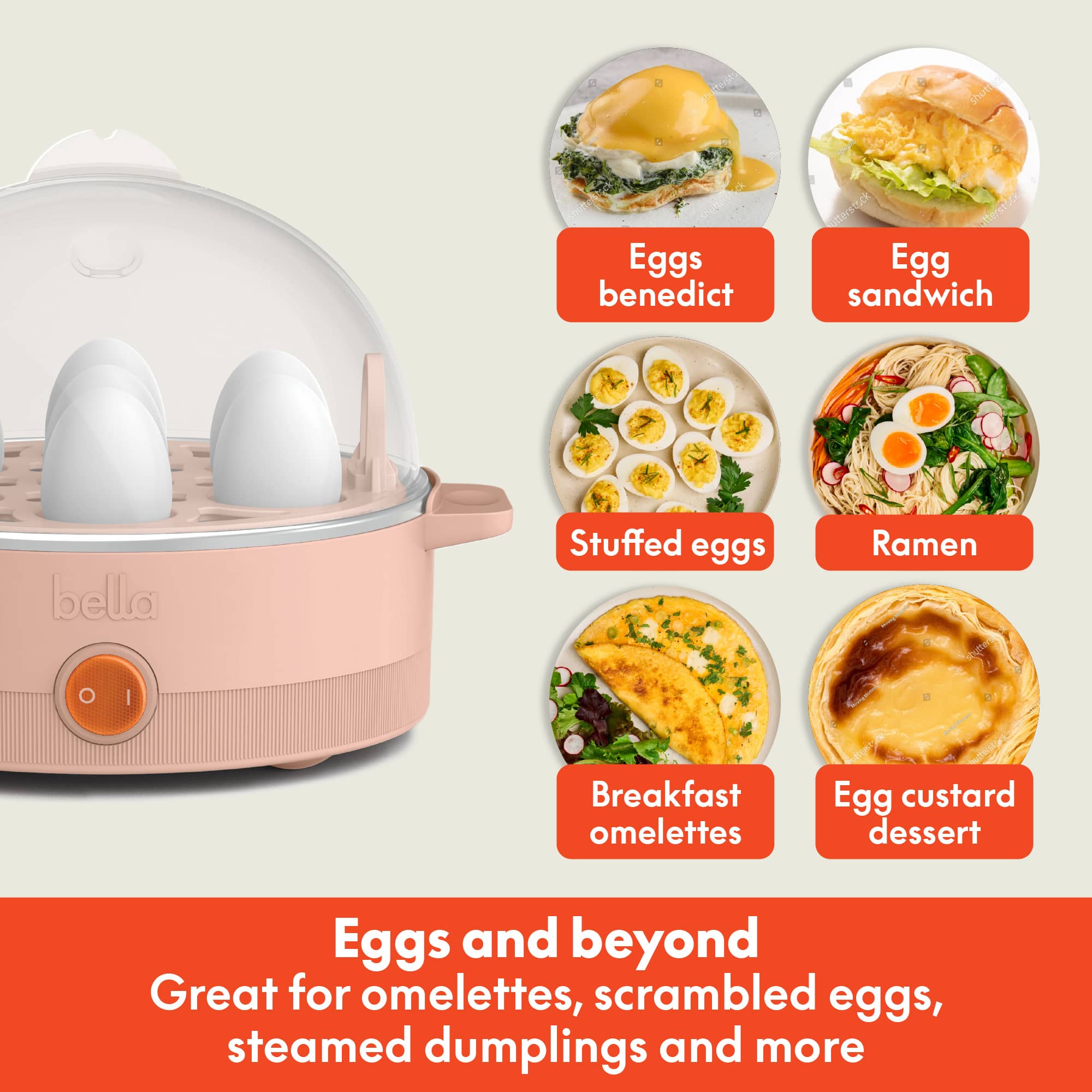 Eggs and beyond
Great for omelettes, scrambled eggs, steamed dumplings and more
- Eggs benedict
- Egg sandwich
- Stuffed eggs
- Ramen
- Breakfast omelettes
- Egg custard dessert