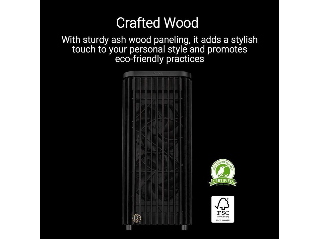 Crafted Wood

With sturdy ash wood paneling, it adds a stylish touch to your personal style and promotes eco-friendly practices

NONE SOURCE CERTIFIED

105-R00AL

SERVICE

FSC

www.facc

FSC A000521