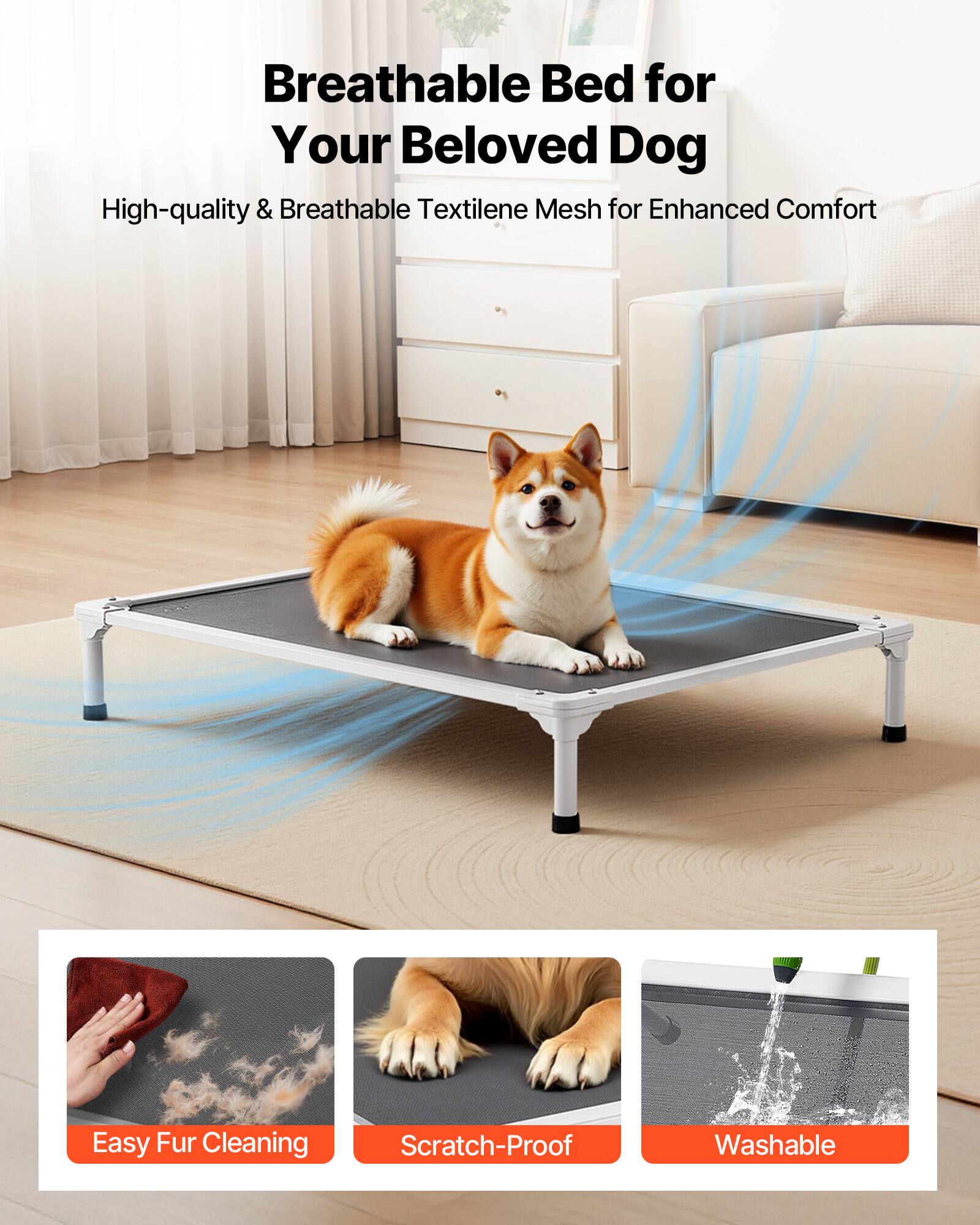 Breathable Bed for Your Beloved Dog

High-quality & Breathable Textilene Mesh for Enhanced Comfort

Easy Fur Cleaning  
Scratch-Proof  
Washable