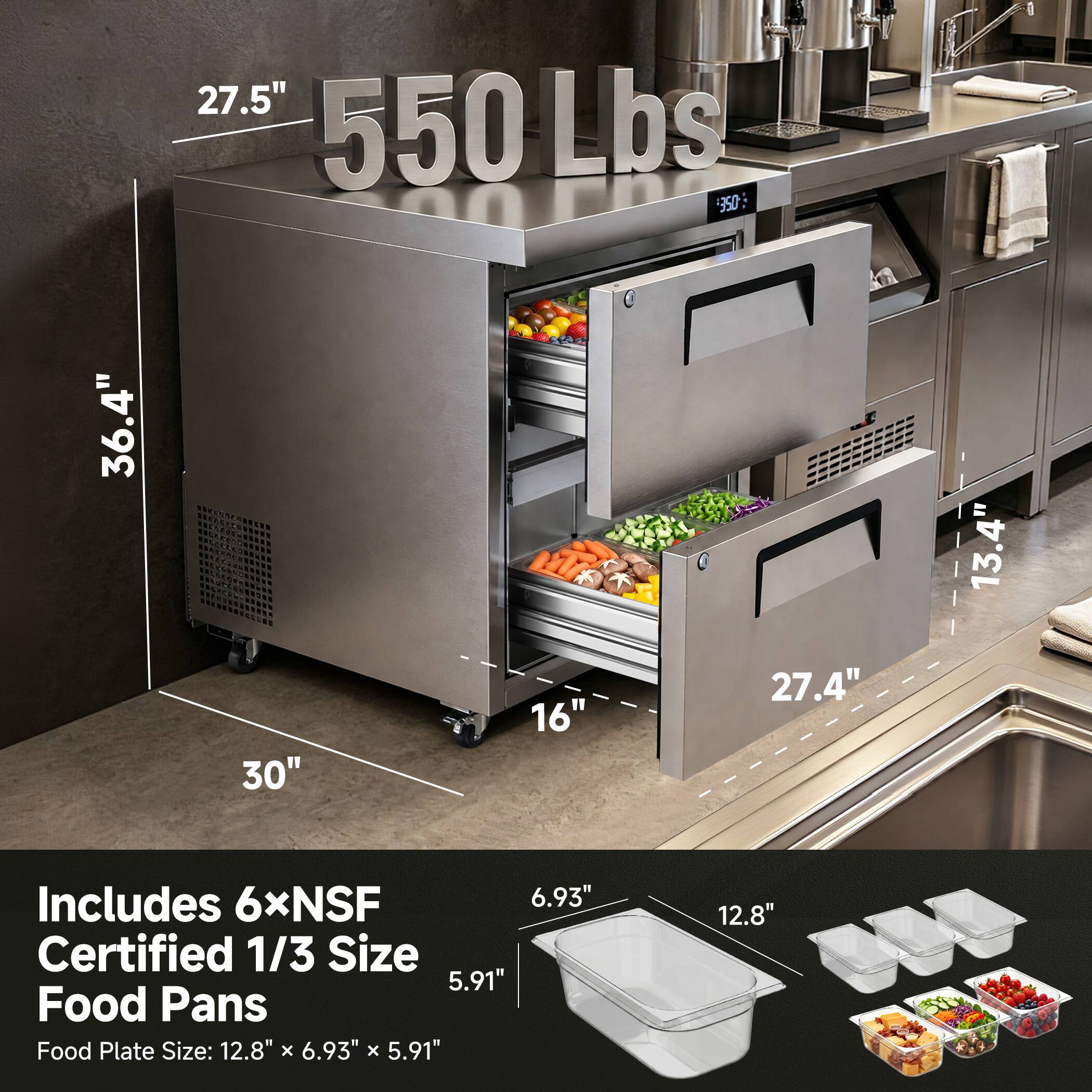 27.5" 550 Lbs 350 36.4" 13.4" 30" 16" 27.4" Includes 6xNSF 6.93" Certified 1/3 Size 5.91" Food Pans Food Plate Size: 12.8" x 6.93" x 5.91"