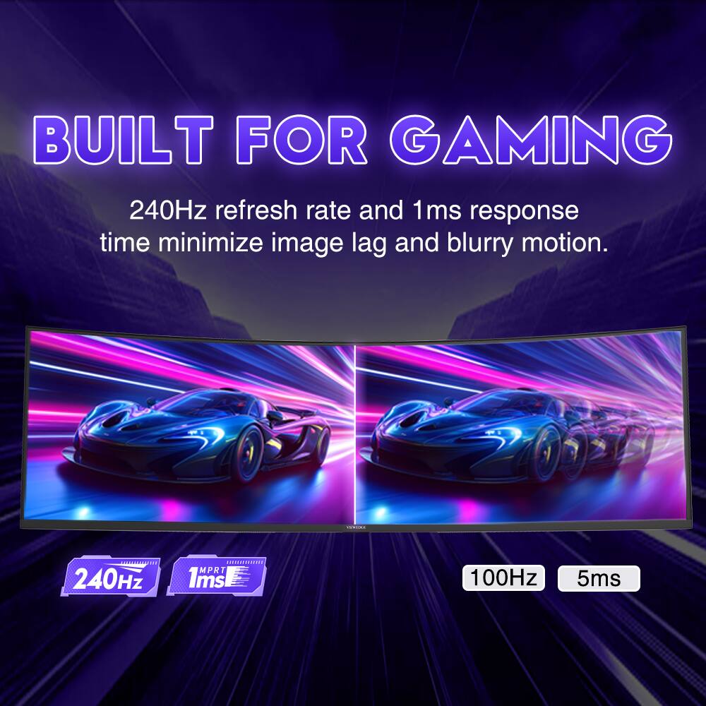 BUILT FOR GAMING  
240Hz refresh rate and 1ms response time minimize image lag and blurry motion.  

240Hz  
1ms  

100Hz  
5ms