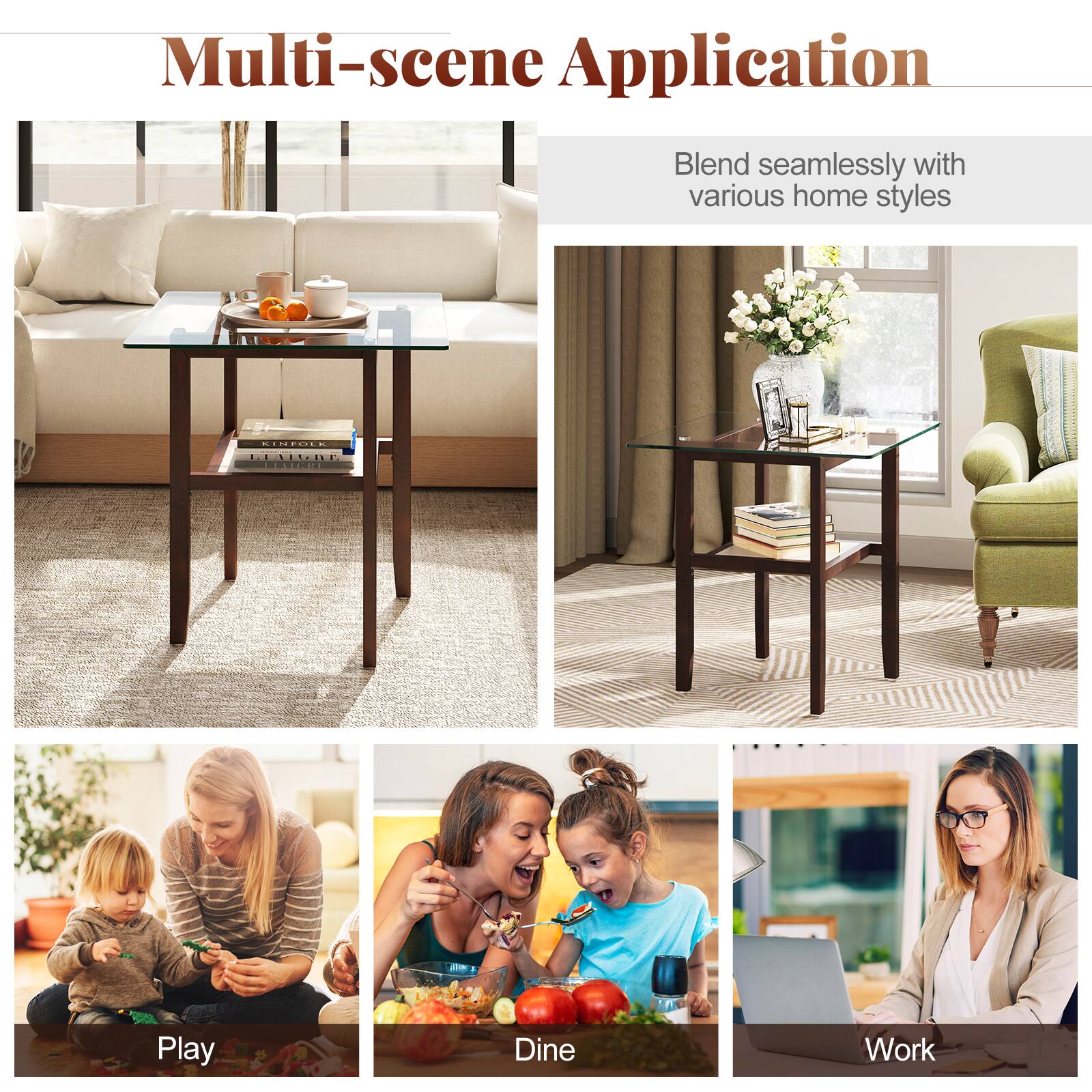 Multi-scene Application

Blend seamlessly with various home styles

Play

Dine

Work