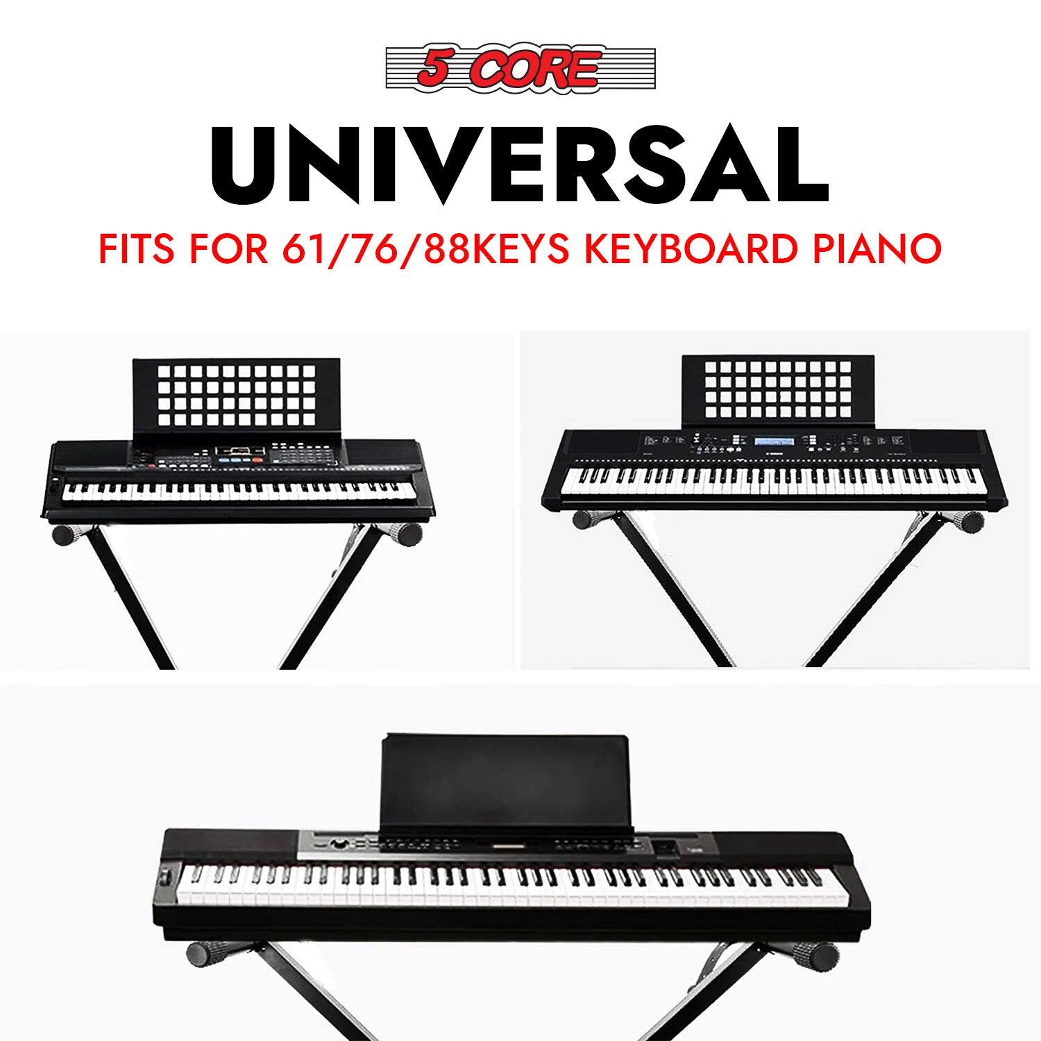 5 CORE  
UNIVERSAL  
FITS FOR 61/76/88KEYS KEYBOARD PIANO